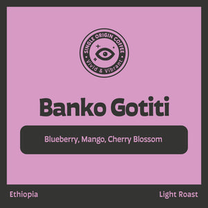 Ethiopia, Banko Gotiti