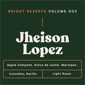 Colombia, Jheison Lopez (Bright Reserve 003)